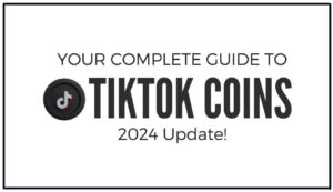 Read more about the article Your Complete Guide to TikTok Coins