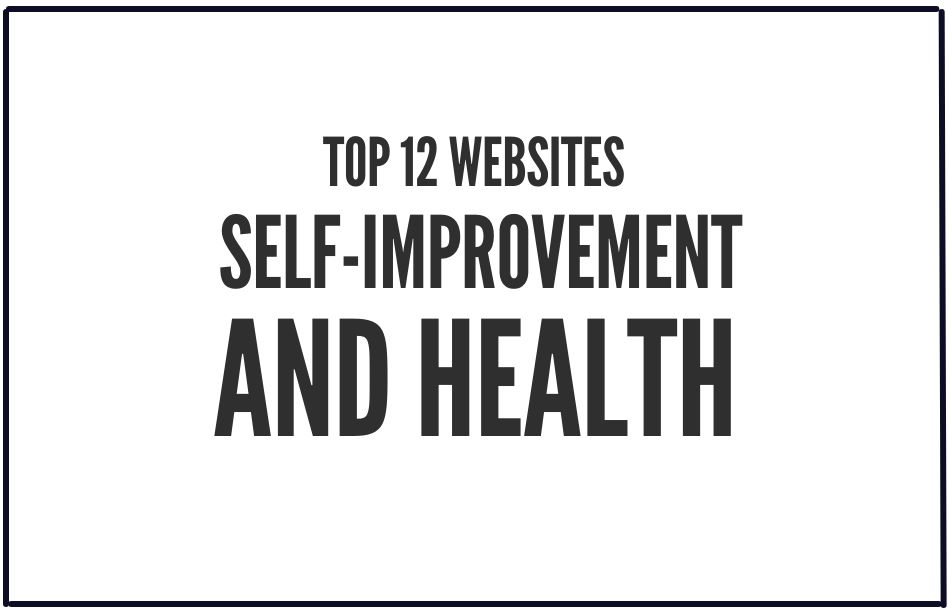 Read more about the article Top 12 Websites for Self-Improvement and Health in 2025